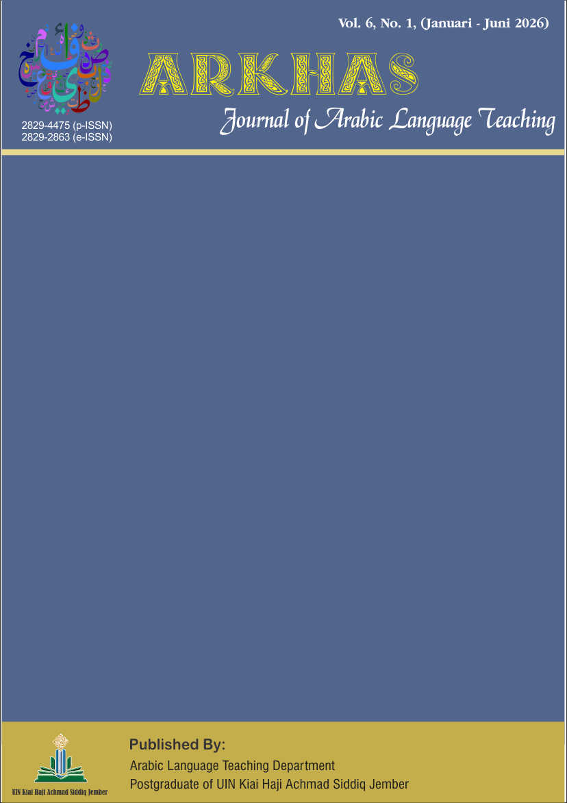 					View Vol. 6 No. 1 (2026): ARKHAS ~ Journal of Arabic Language Teaching
				